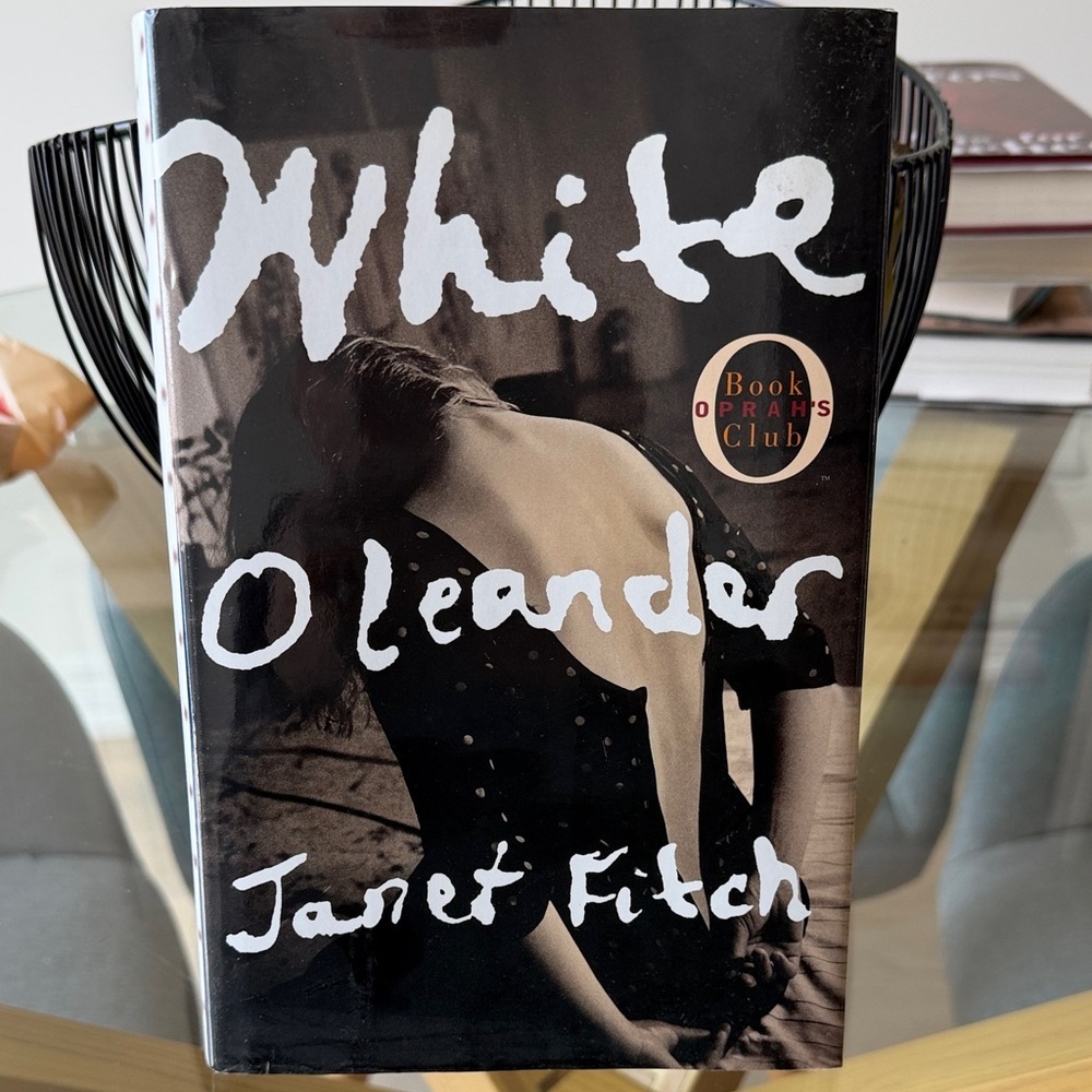 White Oleander by Janet Fitch - Hardcover
